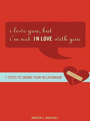 cover image of I Love You, but I'm Not IN Love with You